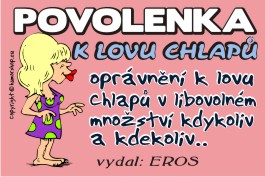 Povolenka k lovu chlapů