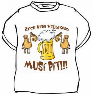 Tričko Čech není velbloud Tričko Čech není velbloud