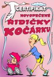 Certifikát novopečené řidičky kočárku