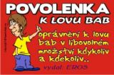 b Povolenka k lovu bab