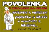 b Povolenka k neplacení u lékaře