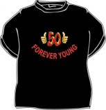 Tričko - Forever young - 50